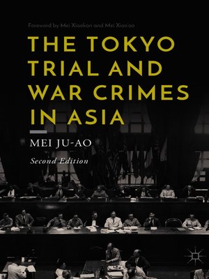 cover image of The Tokyo Trial and War Crimes in Asia